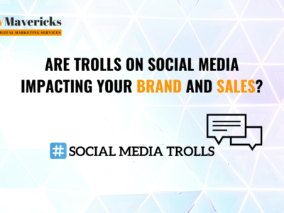 Are trolls on social media negatively impacting your Brand and Sales_
